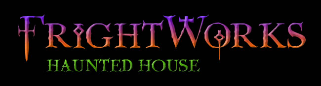 FrightWorks Haunted House